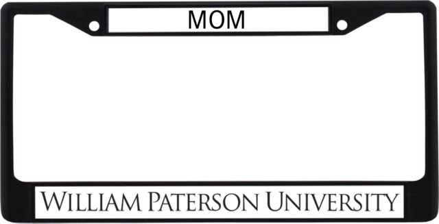 William Paterson Mom Metal License Plate Frame in William Paterson University - ONLINE ONLY