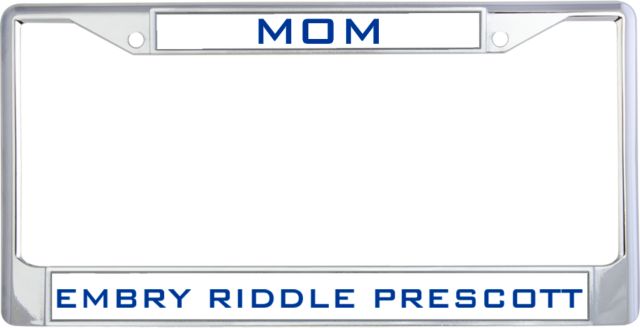Embry Riddle Prescott Mom Metal License Plate Frame in Mom - ONLINE ONLY