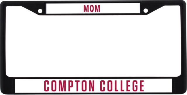 Compton Mom Metal License Plate Frame in Compton College Flat - ONLINE ONLY