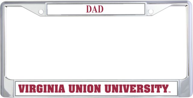 Virginia Union Dad Metal License Plate Frame in Virginia Union University Flat - ONLINE ONLY