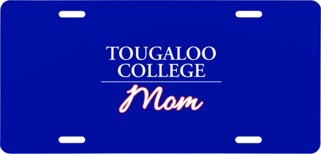 Tougaloo License Plate Mom - ONLINE ONLY