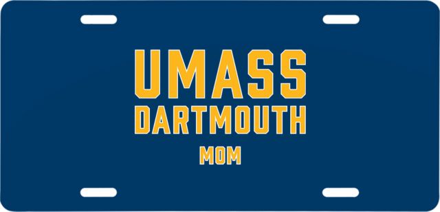 UMass Dartmouth License Plate UMass Dartmouth Mom - ONLINE ONLY