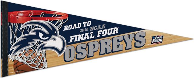 North Florida Ospreys Basketball Road to 2015 Final Four Pennant ...