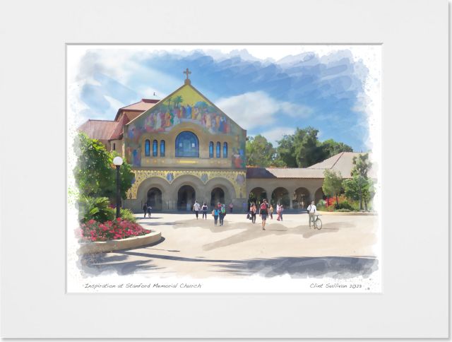 Inspiration at Stanford Memorial Church Watercolor Art Print 8x10’‘