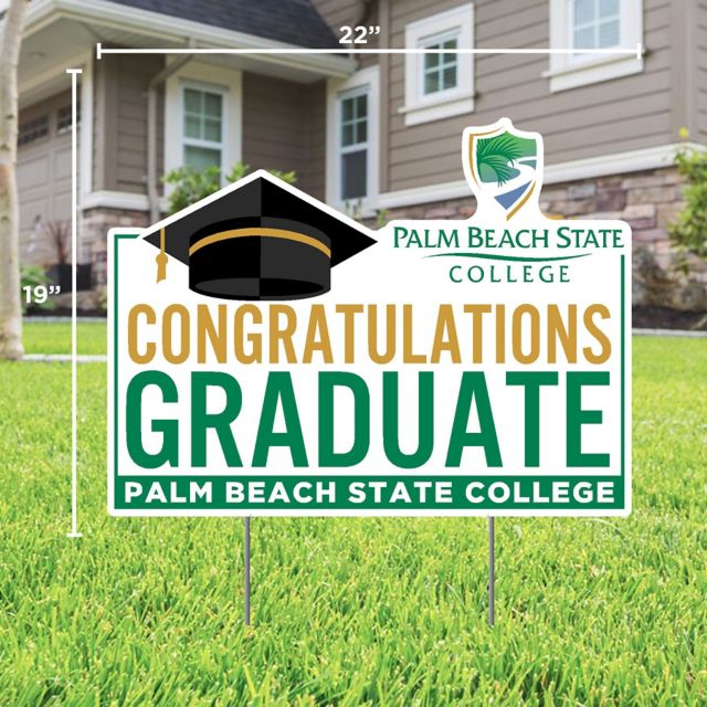 Palm Beach State College Grad Lawn Sign with Stakes