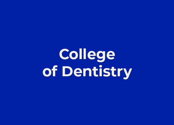 College of Dentistry