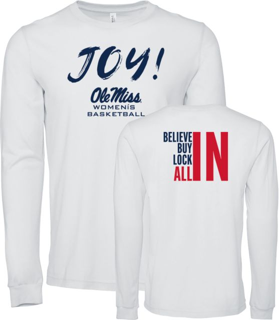 Ole Miss Rebels Women's Basketball Joy! All In Long Sleeve T-Shirt