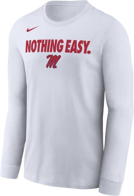 Ole Miss Rebels Basketball Nothing Easy 2025 Bench Long Sleeve T-Shirt