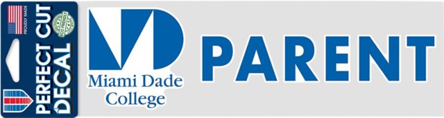 Miami Dade College Parent 3'' x 10'' Perfect Cut Decal
