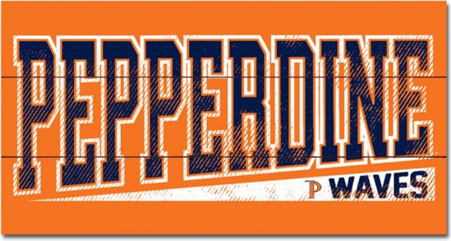 Pepperdine University 11x20 Wood Plank Sign - ONLINE ONLY