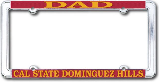 California State University at Dominguez Hills Dad License Plate Frame