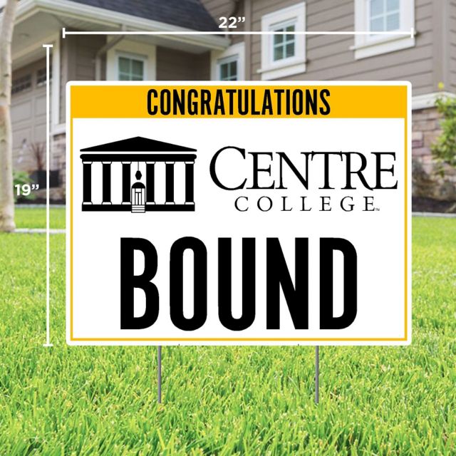 Centre College Bound 22 x 19 Lawn Sign