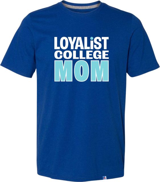Loyalist College Mom Short Sleeve T-Shirt