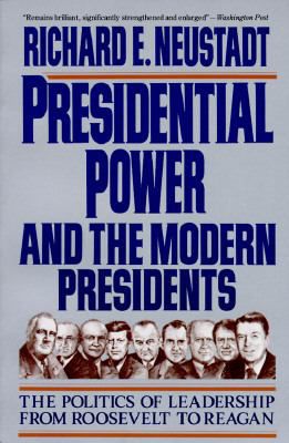 Presidential Power & Modern Presidents