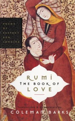 RUMI  LOVE POEMS ECSTASY