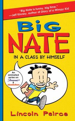 BIG NATE IN A CLASS BY HIMSELF