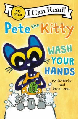 Pete the Kitty Wash Your Hands 🖐️🧼 | Kids Book Read Aloud