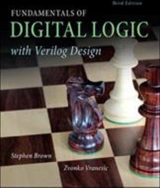 Fundamentals of Digital Logic with Verilog Design