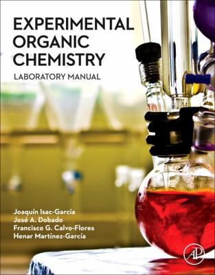 Experimental Organic Chemistry (Lab Manual)