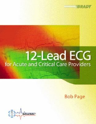 12-Lead ECG for Acute and Critical Care Providers (Subscription)