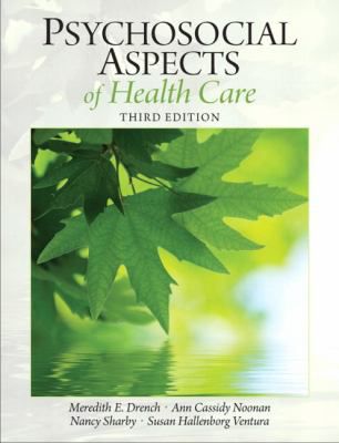 Psychosocial Aspects of Healthcare