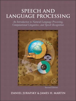 語学・辞書・学習参考書 SPEECH AND LANGUAGE PROCESSING Speech and Language Processing: University of Houston