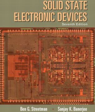 Solid State Electronic Devices