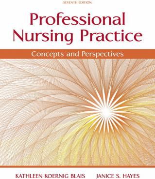 Professional Nursing Practice