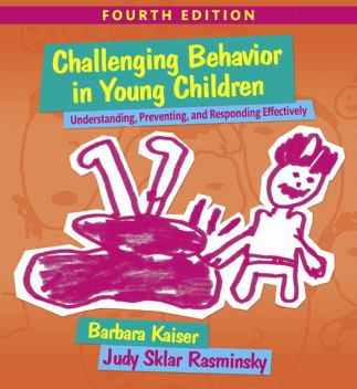 Challenging Behavior in Young Children