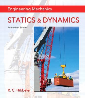 Engineering Mech: Statics & Dynamics (Text Only)