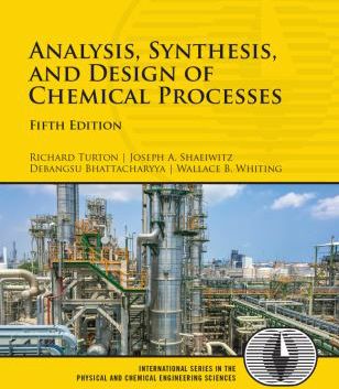 Analysis, Synthesis & Design of Chemical Processes