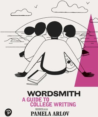 Wordsmith: Guide to College Writing