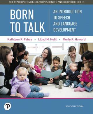 Born to Talk: Intro to Speech & Language Development