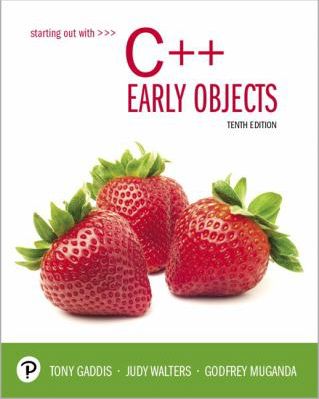 Starting Out with C++/EARLY OBJECTS