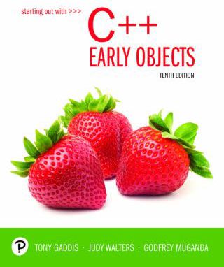 Starting Out with C++: Early Objects (LL)