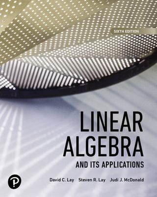 Linear Algebra & Its Applications (RRPHE RENTAL Edition)