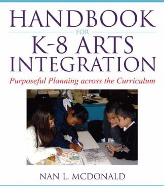 Handbook for K-8 Arts Integration