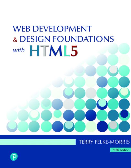 Pearson eText Web Development and Design Foundations with HTML5 -- Instant Access