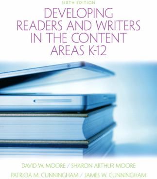 Developing Readers & Writers in Content Areas K-12