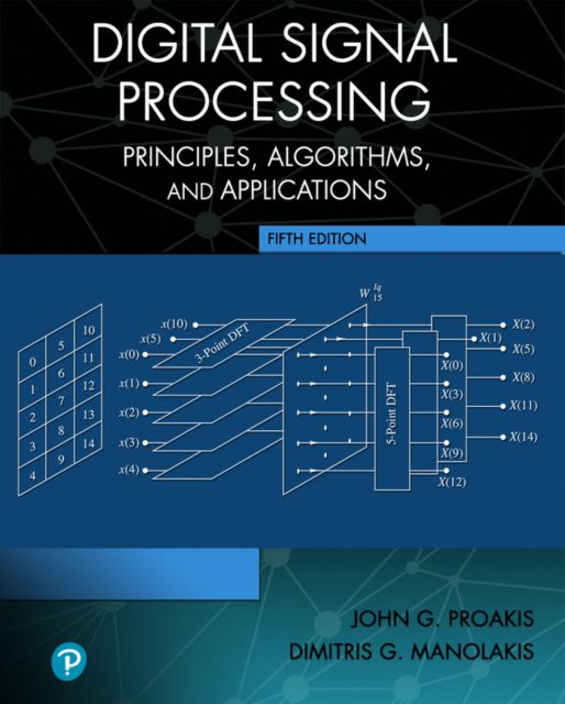 Pearson eText for Digital Signal Processing: Principles, Algorithms and Applications -- Instant Access
