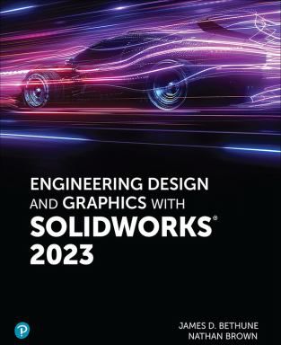 Engineering Design & Graphics with SolidWorks 2023