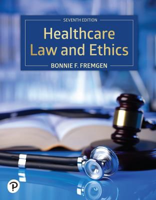 Healthcare Law & Ethics