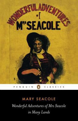 Wonderful Adventures of Mrs. Seacole in Many Lands