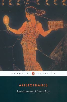 Lysistrata & Other Plays (Rev)