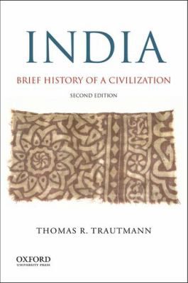 India: Brief History of a Civilization: