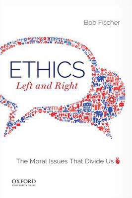 Ethics, Left and Right