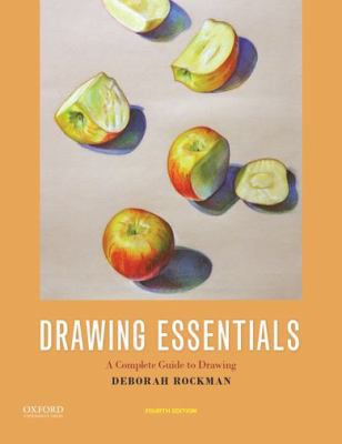 Drawing Essentials : A Complete Guide to Drawing