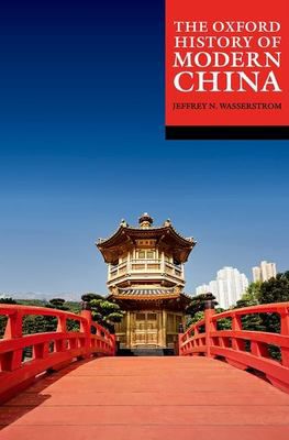 Oxford History of Modern China: Washington University - St. Louis