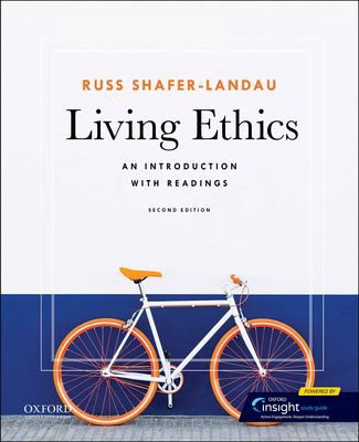 Living Ethics : An Introduction with Readings
