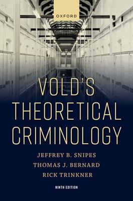 Vold's Theoretical Criminology: American University